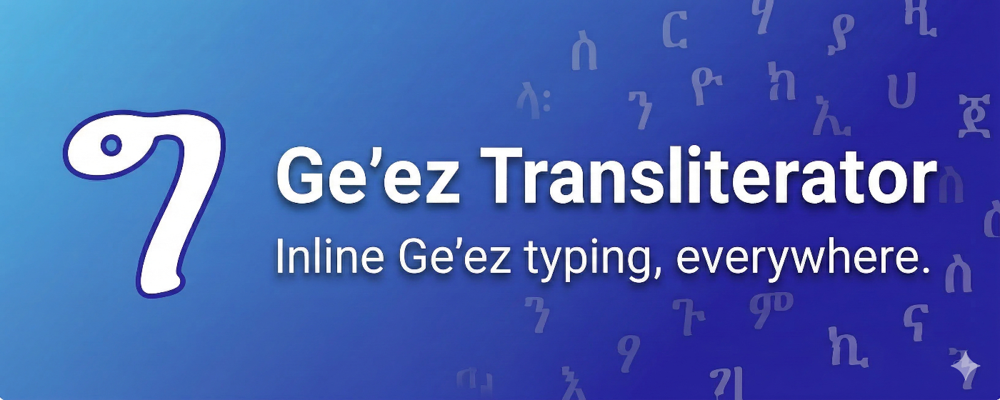 Ge'ez Transliterator banner